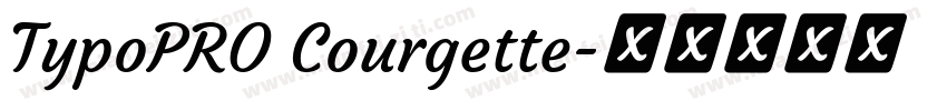 TypoPRO Courgette字体转换